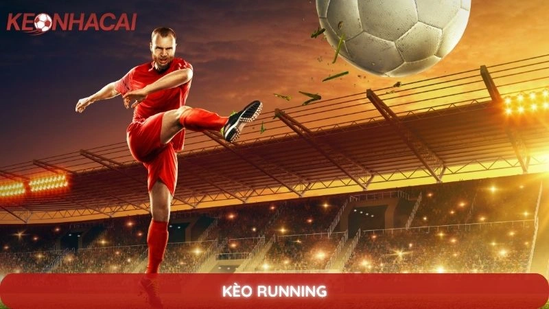 kèo running